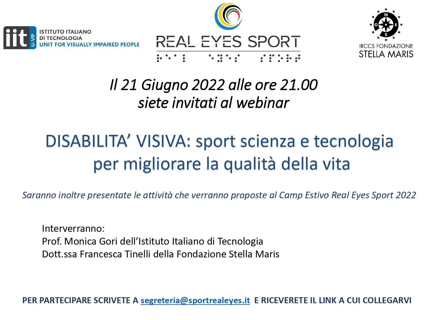 DISABILITA’ VISIVA: sport scienza e tecnologia per migliorare la qualità della vita